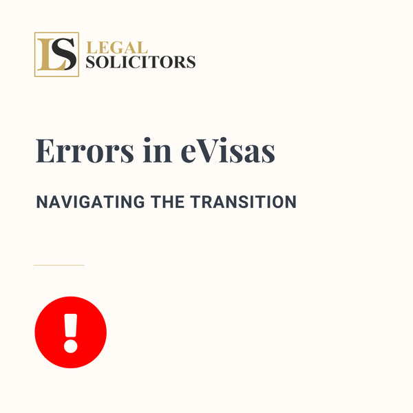Errors in eVisas – Navigating the Transition