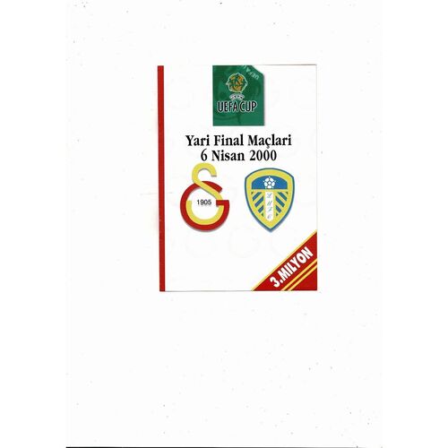 2000 Leeds United v Galatasaray UEFA Fairs Cup Semi Final Football Programme