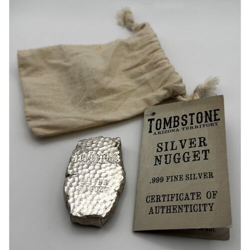 Tombstone 5oz pure silver Nugget