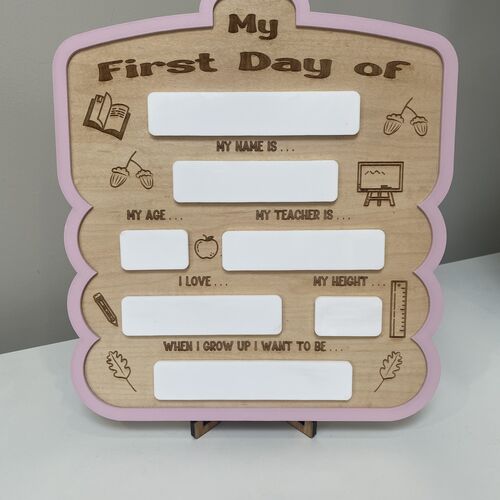 My First Day Sign
