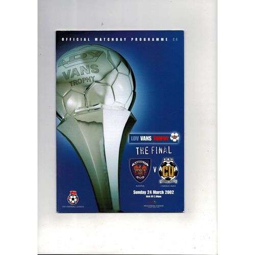 2002 Blackpool v Cambridge United LDV Vans Trophy Final Football Programme