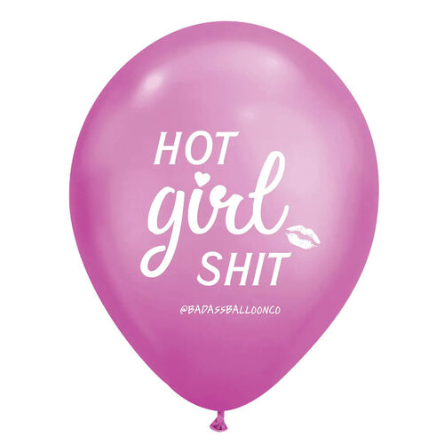 Hot Girl Shit Balloons