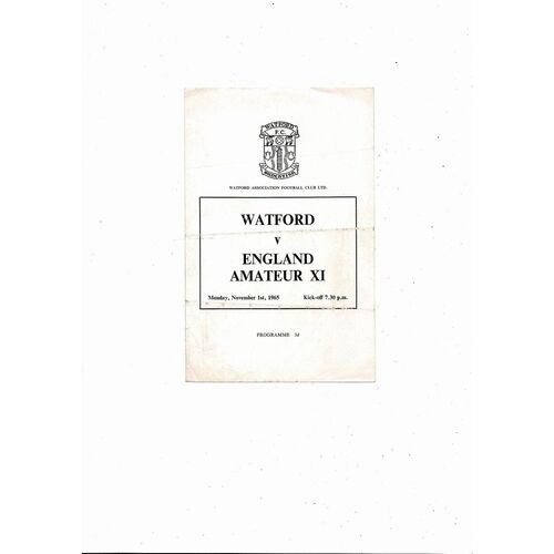 Watford v England Amateur X1 Friendly Football Programme 1965