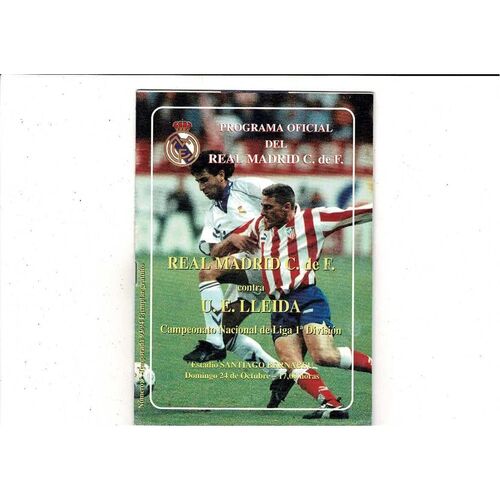 Real Madrid v Lleida La Liga Ist Division Football Programme 1993/94
