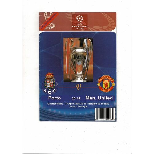 FC Porto v Manchester United Champions League 1/4 Final Football Programme 2008/09