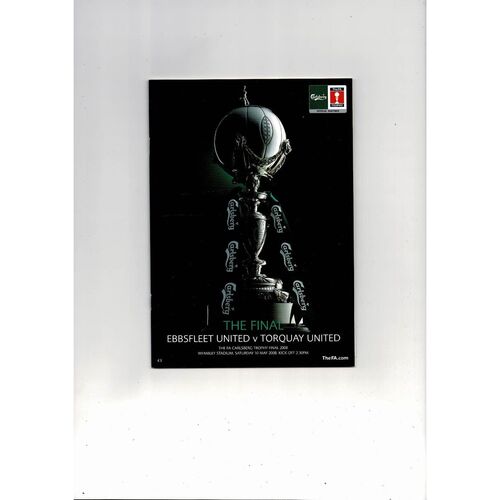 2008 Ebbsfleet United v Torquay United FA Trophy Final Football Programme