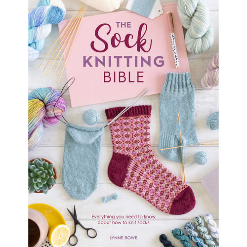 The Sock Knitting Bible