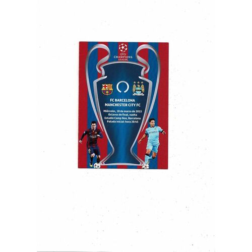 FC Barcelona v Manchester City Champions League Football Programme 2014/15