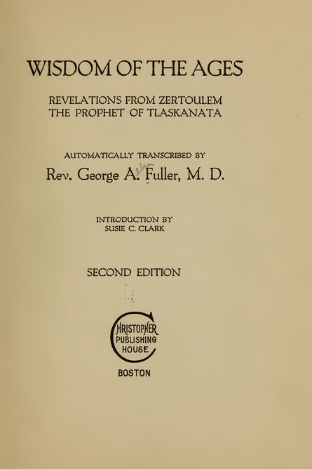 1916 | Wisdom of the Ages