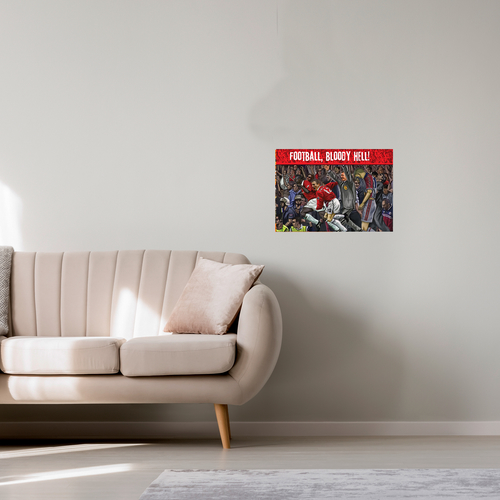 Football Bloody Hell!