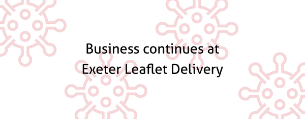 Business continues at Exeter Leaflet Delivery