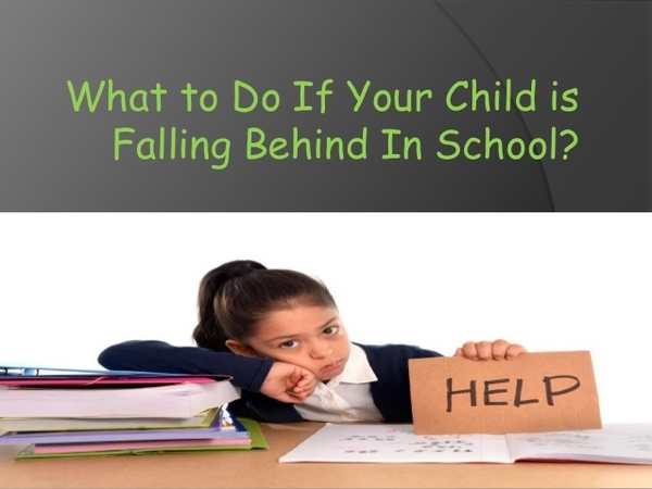 Is My Child Falling Behind?