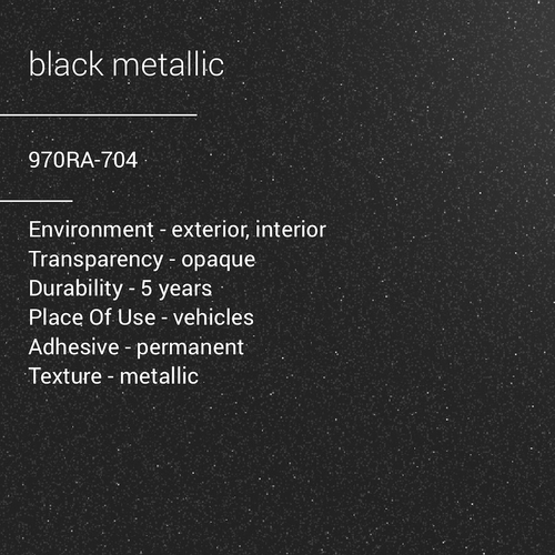 ORACAL® 970RA-704 -  Black Metallic