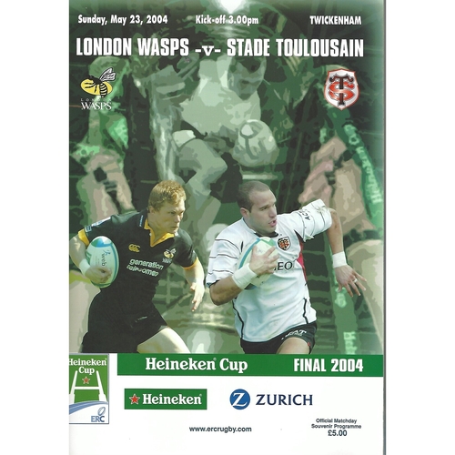 2004 London Wasps v Stade Toulousain European Cup Final Rugby Union Programme