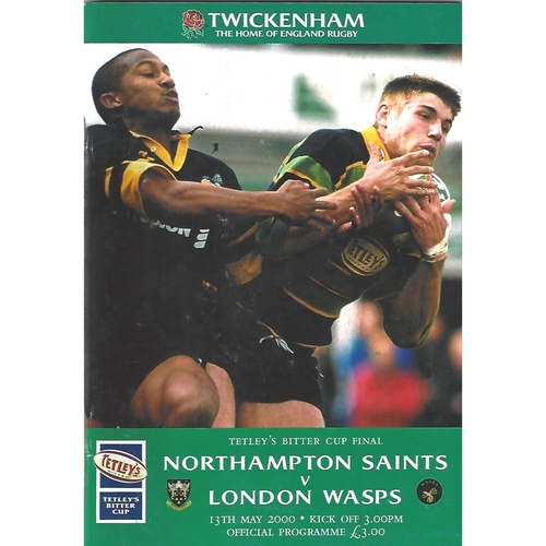 2000 Northampton Saints v London Wasps Tetley’s Bitter Cup Final Rugby Union Programme
