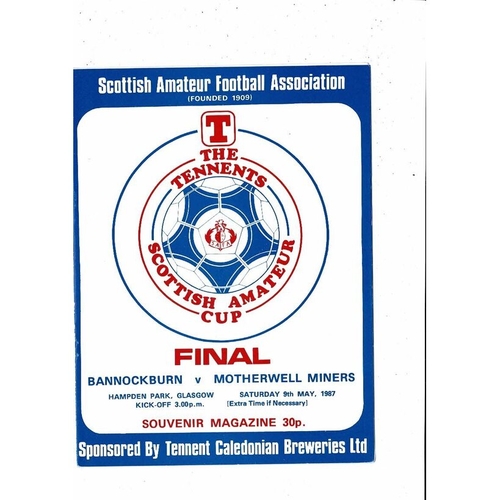 1987 Bannockburn v Motherwell Minors Scottish Amateur Cup Final Football Programme