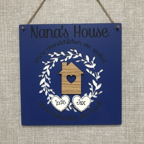 Nana’s House plaque
