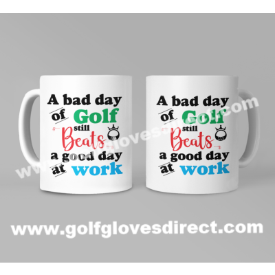 001 - A Bad Day Of Golf Still Beats A Good Day At Work