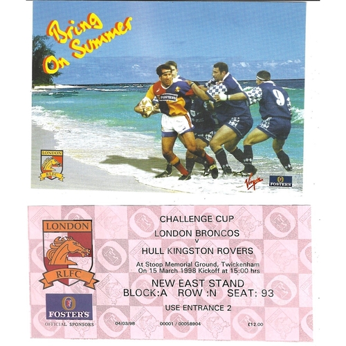 1997/98 London Broncos v Hull Kingston Rovers Silk Cut Challenge Cup Quarter Final Rugby League programme & Match Ticket