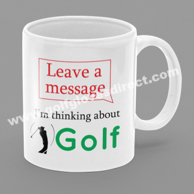 027 - Leave A Message I'm Thinking About Golf