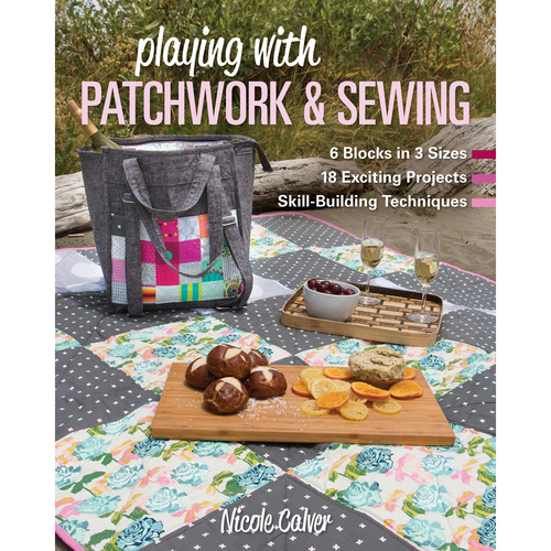 Playing with Patchwork & Sewing