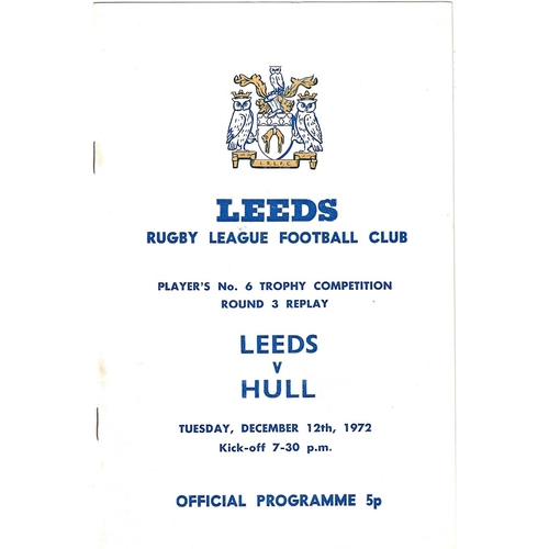 1972/73 Leeds v Hull (12/12/1972) Players No. 6 Trophy Competition Round 3 replay Rugby League Programme