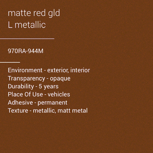 ORACAL® 970RA-944M - Matte Red Gold Metallic