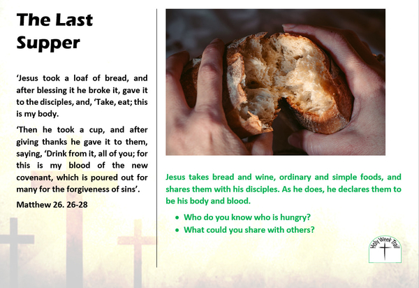 Holy Week Trail 2 - Breaking bread