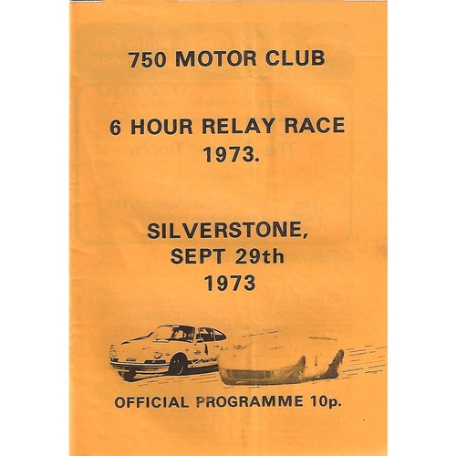 1973 Silverstone 750 Motor Club 6 Hour Relay Race Meeting (29/09/1973) Motor Racing Programme