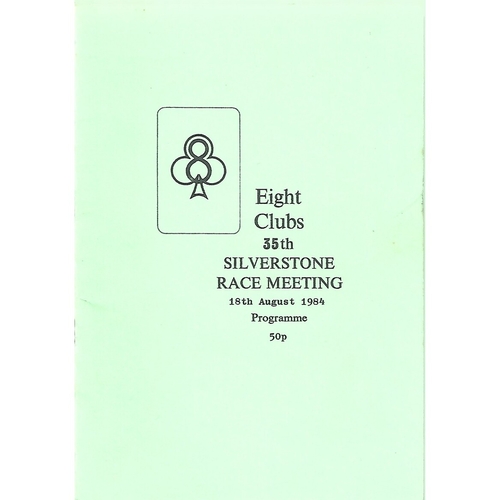 1984 Silverstone Eight Clubs 35th Silverstone Race Meeting (18/08/1984) Motor Racing Programme