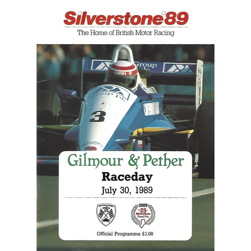 1989 Silverstone Gilmour & Pether Raceday (30/07/1989) Motor Racing Programme & Event Entry Ticket