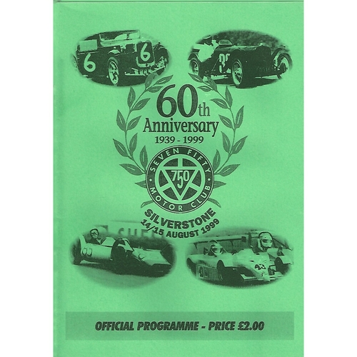 1999 Silverstone 750 Motor 1939-1999 60th Anniversary Meeting (14-15/08/1999) Motor Racing Programme