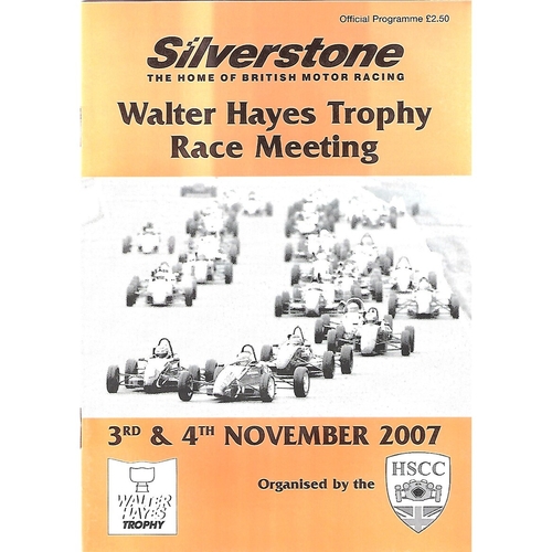 2007 Silverstone Walter Hayes Trophy Race Meeting (3-4/11/2007) Motor Racing Programme
