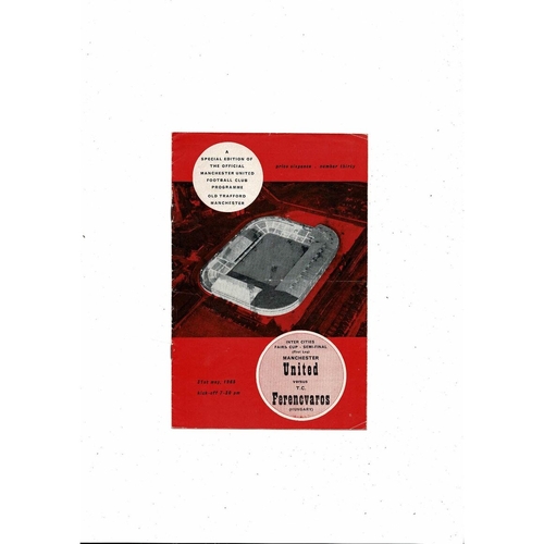 1965 Manchester United v Ferencvaros UEFA Fairs Cup Semi Final Football Programme