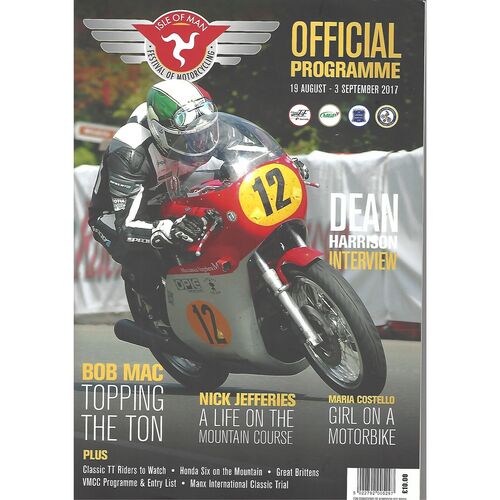 2017 Isle of Man T.T Festival Races Motor Cycle Racing Programme