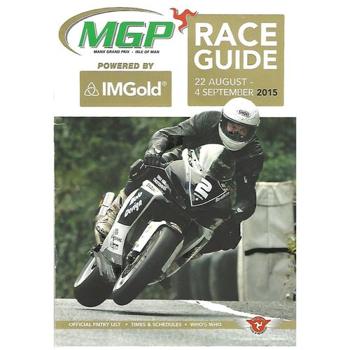 2015 Manx Grand Prix Motor Cycle Race Guide (22/082015-04/09/2015)