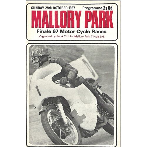1967 Mallory Park Finale 67 Motor Cycle Race Meeting (29/10/1967) Motor Cycle Racing Programme