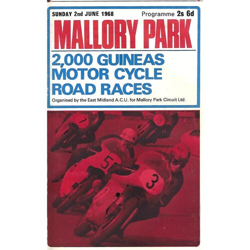 1968 Mallory Park 2,000 Guineas Motor Cycle Road Race Meeting (02/06/1968) Motor Cycle Racing Programme