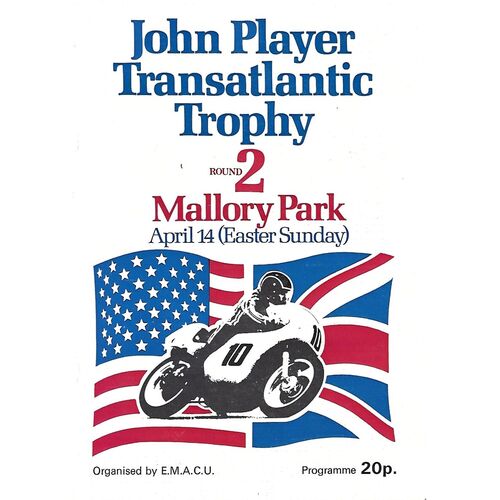 1974 Mallory Park John Player Transatlantic Trophy Races Round 2 Motor Cycle Race Meeting (14/04/1974) Motor Cycle Racing Programme