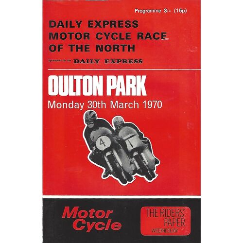 1970 Oulton Park Daily Express Motor Cycle Race of the North Race Meeting (30/03/1970) Motor Cycle Racing Programme