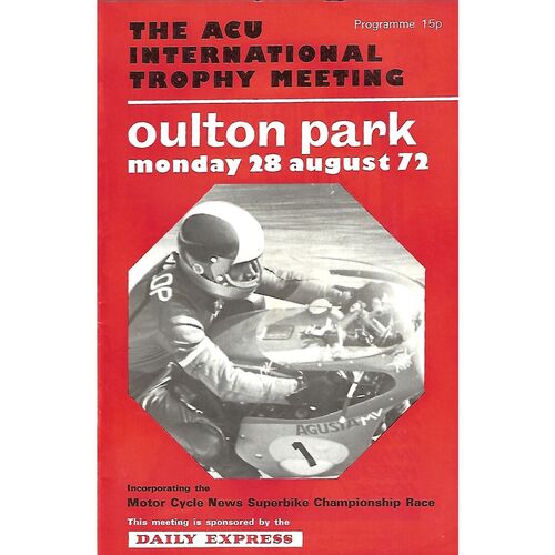 1972 Oulton Park The ACU International Trophy Race Meeting (28/08/1972) Motor Cycle Racing Programme