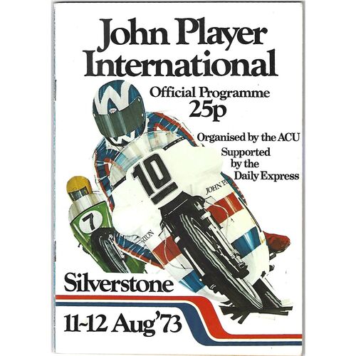 1973 Silverstone John Player International Race Meeting (11-12/08/1973) Motor Cycle Racing Programme