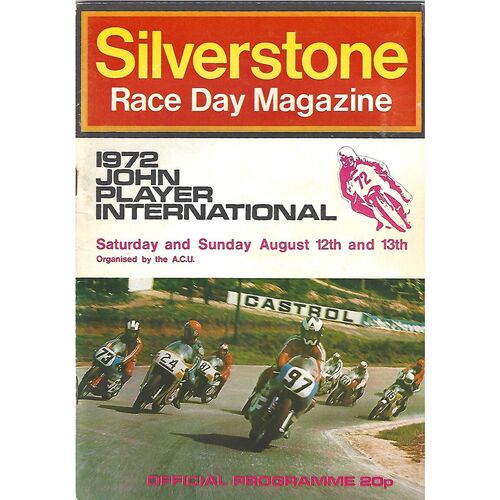 1972 Silverstone John Player International Race Meeting (12-13/08/1972) Motor Cycle Racing Programme