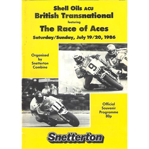 1986 Snetterton Shell Oils British Transnational/The Race of Aces Race Meeting (19-20/07/1986) Motor Cycle Racing Programme