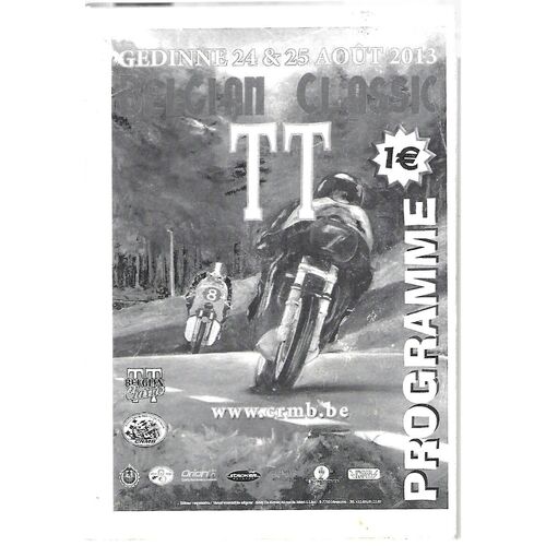 2013 Gedinne Belgian Classic T.T Race Meeting (24-25/08/2013) Motor Cycle Racing Programme