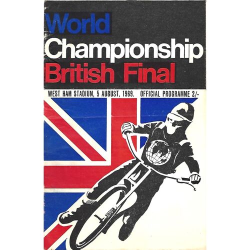 1969 British Final World Championship (05/08/1969) Speedway Programme