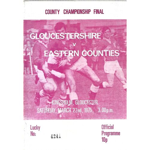 1975 Gloucestershire v Eastern Counties Rugby Union County Championship Final (22/03/1975) Rugby Union Programme