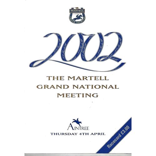 2002 Aintree Horse Racing Racecard (04/04/2002) The Martell Grand National Meeting