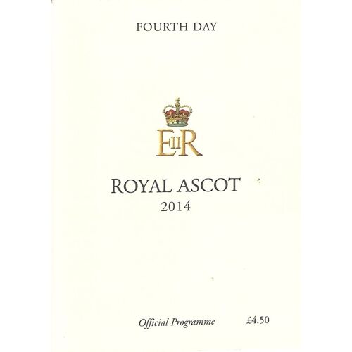 2014 Ascot Horse Racing Racecard (20/06/2014) Royal Ascot - Fourth Day