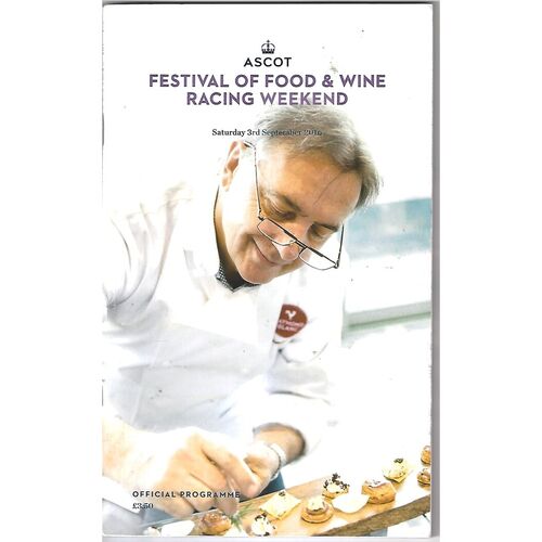 2016 Ascot Horse Racing Racecard (03/09/2016) Festival of Food & Wine Racing Weekend